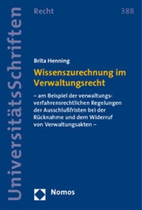 Abbildung von: Wissenszurechnung im Verwaltungsrecht - Nomos