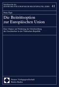 Cover: Die Beitrittsoption zur Europ&auml;ischen Union - Nomos