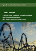 Cover: Komparative Phonetik und Phonologie der Intonationssysteme des Deutschen und Russischen - utzverlag GmbH