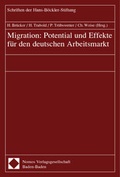 Cover: Migration: Potential und Effekte f&uuml;r den deutschen Arbeitsmarkt - Nomos