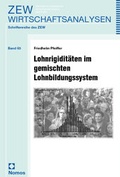 Cover: Lohnrigidit&auml;ten im gemischten Lohnbildungssystem - Nomos
