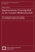 Cover: Inputorientierte Umweltpolitik in der Sozialen Marktwirtschaft - Nomos