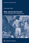 Cover: Was macht die Kunst? - utzverlag GmbH
