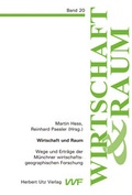 Cover: Wirtschaft und Raum - utzverlag GmbH
