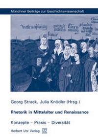 Enlarge image Cover: Rhetorik in Mittelalter und Renaissance - utzverlag GmbH