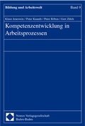Cover: Kompetenzentwicklung in Arbeitsprozessen - Nomos