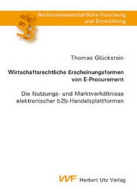 Abbildung von: Wirtschaftsrechtliche Erscheinungsformen von E-Procurement - utzverlag GmbH