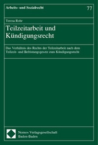 Abbildung von: Teilzeitarbeit und Kündigungsrecht - Nomos