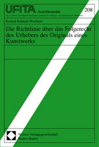 Abbildung von: Die Richtlinie über das Folgerecht des Urhebers des Originals eines Kunstwerks - Nomos