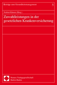 Abbildung von: Zuwahlleistungen in der gesetzlichen Krankenversicherung - Nomos