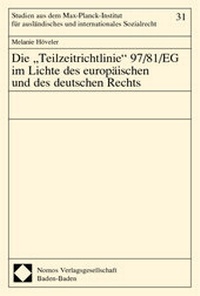 Abbildung von: Die "Teilzeitrichtlinie" 97/81/EG im Lichte des europäischen und des deutschen Rechts - Nomos