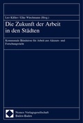 Cover: Die Zukunft der Arbeit in den St&auml;dten - Nomos