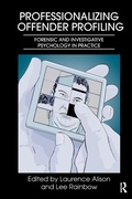 Cover: Professionalizing Offender Profiling - Routledge