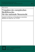 Cover: Vorgaben des europ&auml;ischen Beihilferechts f&uuml;r das nationale Steuerrecht - Nomos