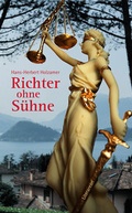 Cover: Richter ohne S&uuml;hne - utzverlag GmbH