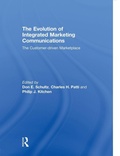 Cover: The Evolution of Integrated Marketing Communications - Routledge