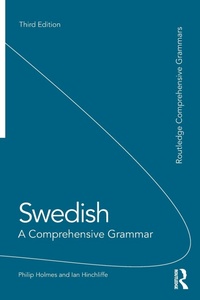 Abbildung von: Swedish: A Comprehensive Grammar - Routledge
