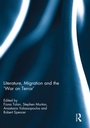 Cover: Literature, Migration and the 'War on Terror' - Routledge