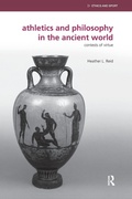 Cover: Athletics and Philosophy in the Ancient World - Routledge