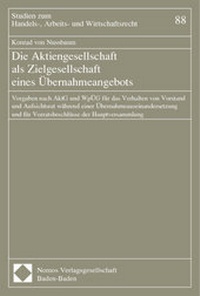 Abbildung von: Die Aktiengesellschaft als Zielgesellschaft eines Übernahmeangebots - Nomos