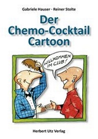 Enlarge image Cover: Der Chemo-Cocktail-Cartoon - utzverlag GmbH