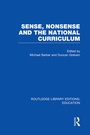 Cover: Sense and Nonsense and the National Curriculum - Routledge