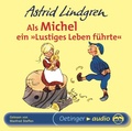 Cover: Als Michel ein "lustiges Leben f&uuml;hrte". H&ouml;rbuchklassiker - Oetinger Media