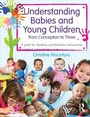 Cover: Understanding Babies and Young Children from Conception to Three - Routledge