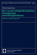 Bild: Die Umweltverträglichkeitsprüfung: Neuregelungen, Entwicklungstendenzen - Nomos