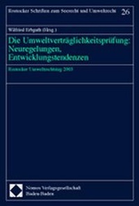 Bild: Die Umweltverträglichkeitsprüfung: Neuregelungen, Entwicklungstendenzen - Nomos