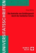 Bild: Die Kontrolle von Sch&uuml;lergewalt durch die Institution Schule - Nomos