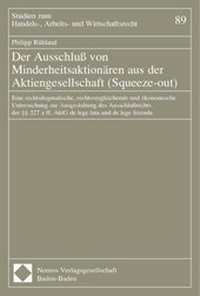Abbildung von: Der Ausschluß von Minderheitsaktionären aus der Aktiengesellschaft (Squeeze-out) - Nomos
