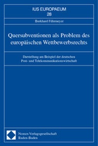 Abbildung von: Quersubventionen als Problem des europäischen Wettbewerbsrechts - Nomos