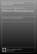 Cover: Effiziente Medienregulierung - Nomos