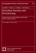 Bild: Zwischen Anomie und Inszenierung - Nomos