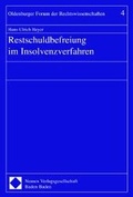 Cover: Restschuldbefreiung im Insolvenzverfahren - Nomos