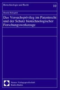 Bild: Das Versuchsprivileg im Patentrecht und der Schutz biotechnologischer Forschungswerkzeuge - Nomos