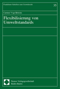 Bild: Flexibilisierung von Umweltstandards - Nomos