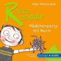 Cover: Rocco Randale 1. M&auml;dchenparty mit Wurm - Oetinger Media