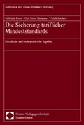 Cover: Die Sicherung tariflicher Mindeststandards - Nomos