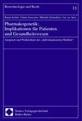 Cover: Pharmakogenetik: Implikationen f&uuml;r Patienten und Gesundheitswesen - Nomos