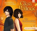 Cover: Oksa Pollock 3. Der Treubr&uuml;chige - Oetinger Media