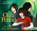 Cover: Oksa Pollock 2. Die Entschwundenen - Oetinger Media