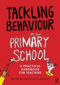 Cover: Tackling Behaviour in your Primary School - Routledge