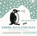 Cover: Eisb&auml;r, Elch und Eule - Oetinger Media