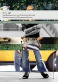 Cover: Dress up! Kleidungspraxen und Selbstentw&uuml;rfe mit Designermode bei Massenmodeketten - utzverlag GmbH