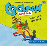 Enlarge image Cover: Coolman und ich 2. Rette sich, wer kann - Oetinger Media