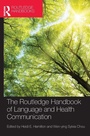 Cover: The Routledge Handbook of Language and Health Communication - Routledge
