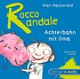 Cover: Rocco Randale 5. Achterbahn mit Oma - Oetinger Media