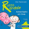 Cover: Rocco Randale 5. Achterbahn mit Oma - Oetinger Media